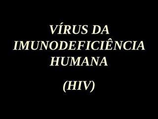 AULA1-HIV-AIDS.ppt